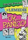 Ok... panico!. E-book. Formato PDF ebook di Annalisa Strada