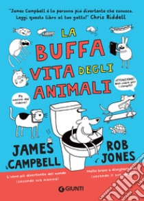 La buffa vita degli animali. E-book. Formato PDF ebook di James Campbell