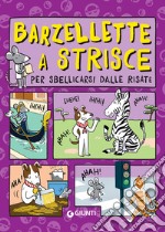 Barzellette a strisce per sbellicarsi dalle risate. E-book. Formato EPUB ebook