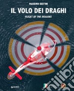 Il volo dei draghi: Flight of the Dragons. E-book. Formato PDF ebook