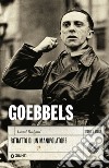 Goebbels. Ritratto di un manipolatore. E-book. Formato EPUB ebook