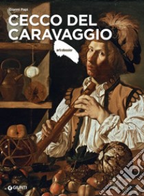 Cecco del Caravaggio. E-book. Formato PDF ebook di Gianni Papi