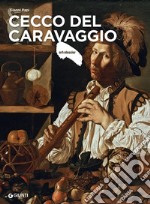 Cecco del Caravaggio. E-book. Formato PDF ebook