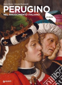 Perugino nel Rinascimento italiano. E-book. Formato PDF ebook di Marco Pierini