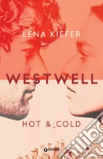 Westwell. Hot & cold (Edizione italiana). E-book. Formato PDF ebook