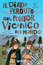 Il diario perduto del peggior vichingo del mondo. E-book. Formato EPUB ebook