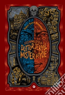 Lo strano caso del Dottor Jekyll e di Mister Hyde. E-book. Formato EPUB ebook di Robert Louis Stevenson