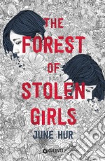 The Forest of Stolen Girls (edizione italiana). E-book. Formato EPUB