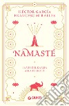 Namasté: La via del karma alla felicità. E-book. Formato PDF ebook