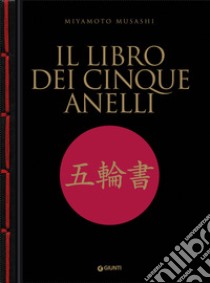 Il libro dei cinque anelli. E-book. Formato PDF ebook di Musashi Miyamoto