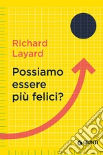 Possiamo essere più felici?. E-book. Formato EPUB