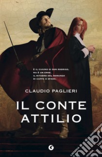 Il conte Attilio. E-book. Formato EPUB ebook di Claudio Paglieri