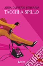 Tacchi a spillo. E-book. Formato EPUB ebook