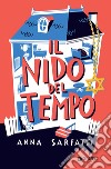 Il nido del tempo. E-book. Formato PDF ebook