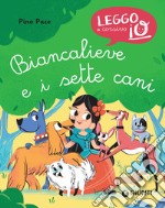 Biancalieve e i sette cani. E-book. Formato EPUB