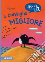 Il consiglio migliore. E-book. Formato EPUB