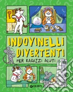 Indovinelli divertenti per ragazzi acuti. E-book. Formato EPUB