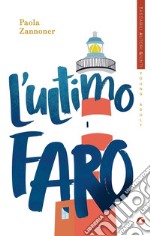 L'ultimo faro. E-book. Formato EPUB ebook