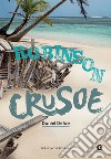 Robinson Crusoe. E-book. Formato PDF ebook