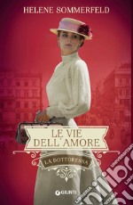 Le vie dell'amore. E-book. Formato EPUB ebook