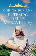 Il tempo delle meraviglie. E-book. Formato EPUB ebook