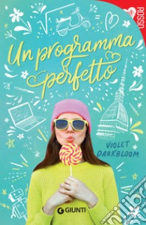 Un programma perfetto. E-book. Formato PDF ebook di Violet Darkbloom