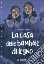 La casa delle bambole di legno. E-book. Formato EPUB ebook