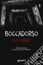 Boccadorso. E-book. Formato EPUB ebook