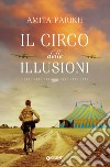 Il circo delle illusioni. E-book. Formato EPUB ebook