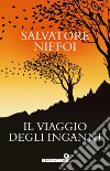 Il viaggio degli inganni. E-book. Formato EPUB ebook