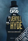 Lo strano caso del Dr. Jekyll e Mr. Hyde. E-book. Formato EPUB ebook