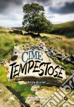 Cime tempestose. E-book. Formato EPUB ebook