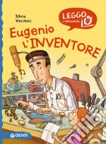 Eugenio l'inventore. E-book. Formato EPUB ebook