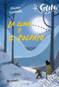 La luna e il soldato. E-book. Formato PDF ebook