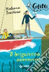 Il brigantino sommerso. E-book. Formato EPUB ebook