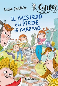 Il mistero del piede di marmo. E-book. Formato PDF ebook