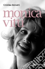 Monica Vitti. E-book. Formato PDF