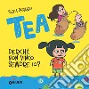 Tea. Perché non vinco sempre io?. E-book. Formato EPUB ebook