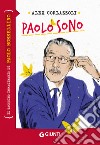 Paolo sono: Il taccuino immaginario di Paolo Borsellino. E-book. Formato EPUB ebook