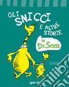 Gli Snicci e altre storie. E-book. Formato EPUB ebook