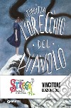 Giuditta e l’Orecchio del Diavolo. E-book. Formato EPUB ebook