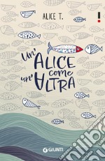 Un'Alice come un'altra. E-book. Formato PDF