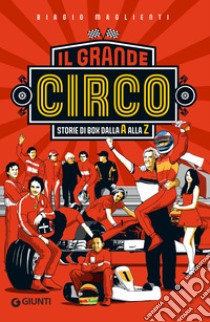 Il grande circo: Storie di box dall'A alla Z. E-book. Formato EPUB ebook di Biagio Maglienti