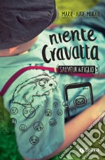 Niente cravatta. E-book. Formato EPUB ebook