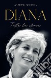 Diana. Tutta la storia. E-book. Formato EPUB ebook