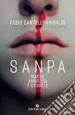 Sanpa, madre amorosa e crudele. E-book. Formato EPUB