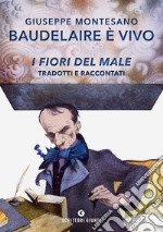 Baudelaire è vivo. E-book. Formato EPUB ebook