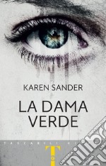 La dama verde. E-book. Formato EPUB ebook