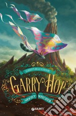 Garry Hop. L'eredità dello sciamano. E-book. Formato EPUB ebook