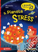 Il pianeta stress. E-book. Formato EPUB ebook